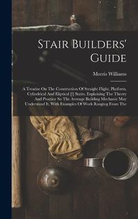 Cover image for Stair Builders' Guide