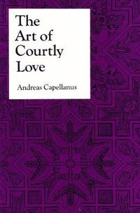 Cover image for The Art of Courtly Love