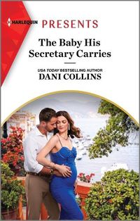 Cover image for The Baby His Secretary Carries