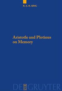 Cover image for Aristotle and Plotinus on Memory