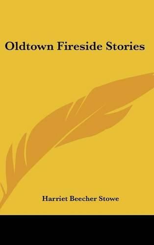 Cover image for Oldtown Fireside Stories