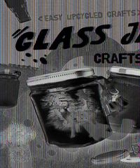 Cover image for Glass Jar Crafts