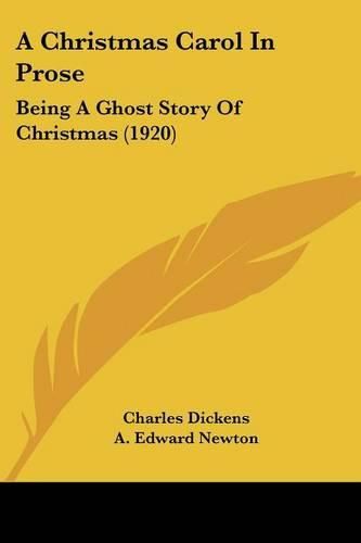 Cover image for A Christmas Carol in Prose: Being a Ghost Story of Christmas (1920)