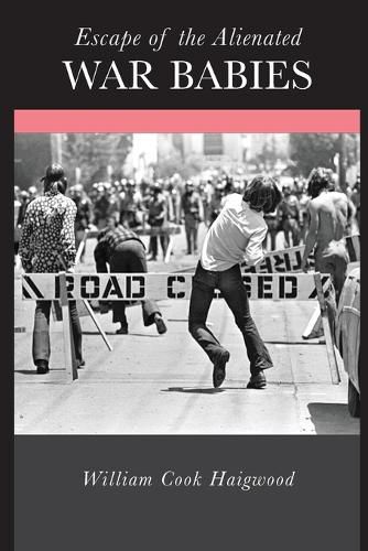 Cover image for Escape of the Alienated War Babies