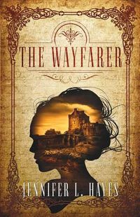 Cover image for The Wayfarer: A Time Travel Romance