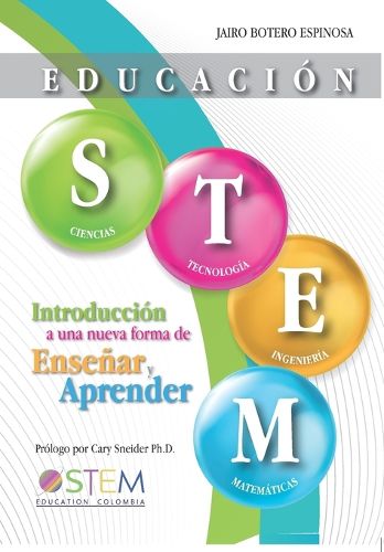 Cover image for Educacion STEM: Introduccion a una nueva forma de ensenar y aprender