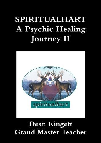 Cover image for Spiritualhart-A Psychic Healing Journey II