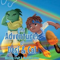 Cover image for The Adventures of Desi & Cal