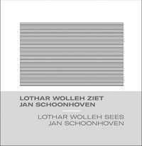 Cover image for Lothar Wolleh sees Jan Schoonhoven