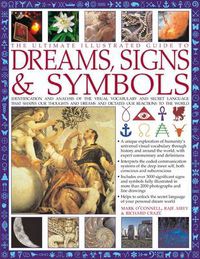 Cover image for Ultimate Illustrated Guide to Dreams, Signs & Symbols