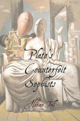 Cover image for Plato's Counterfeit Sophists