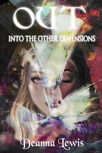Cover image for Out Into The Other Dimensions