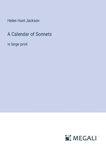 A Calendar of Sonnets