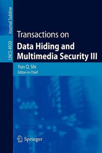 Cover image for Transactions on Data Hiding and Multimedia Security III