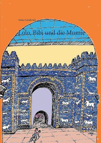 Cover image for Lolo, Bibi und die Mumie