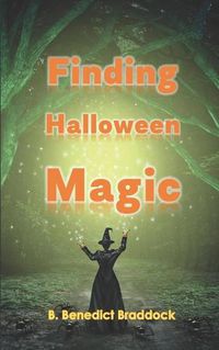 Cover image for Finding Halloween Magic