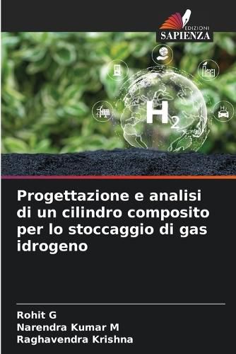 Cover image for Progettazione e analisi di un cilindro composito per lo stoccaggio di gas idrogeno