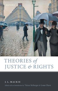 Cover image for Theories of Justice and Rights