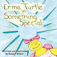 Cover image for Erma Turtle in Something Special