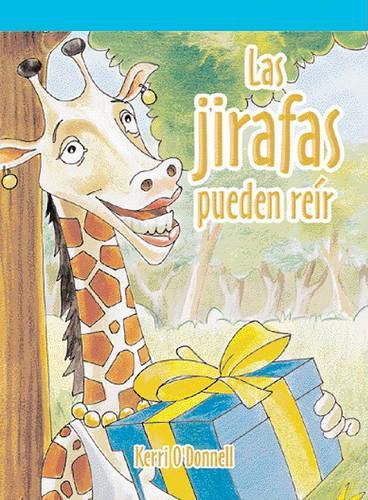 Las Jirafas Pueden Reir (a Giraffe Can Laugh)