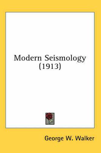 Cover image for Modern Seismology (1913)