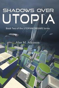 Cover image for Shadows Over Utopia
