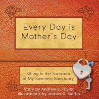 Cover image for Every Day is Mother's Day