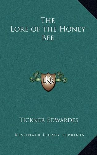 Cover image for The Lore of the Honey Bee