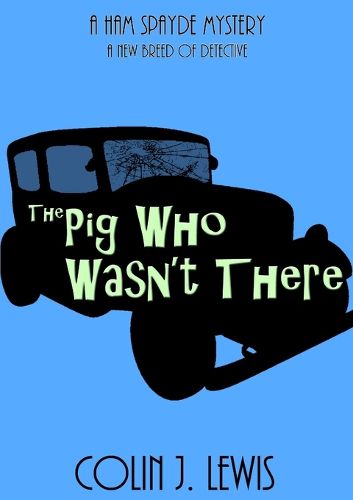 Cover image for The Pig Who Wasn't There