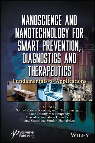 Cover image for Nanoscience and Nanotechnology for Smart Prevention, Diagnostics and Therapeutics