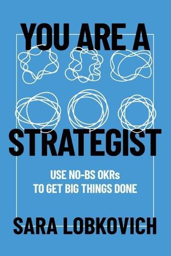 Cover image for You Are A Strategist