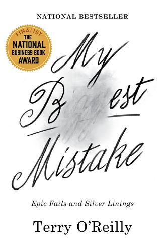 Cover image for My Best Mistake: Epic Fails and Silver Linings
