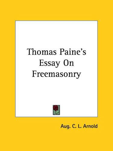 Cover image for Thomas Paine's Essay on Freemasonry