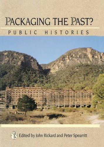Cover image for Packaging The Past?: Public Histories