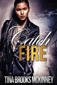 Cover image for Catch Fire