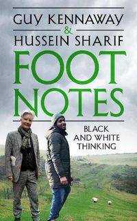 Cover image for Foot Notes: Black and White Thinking