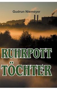 Cover image for Ruhrpott-Toechter