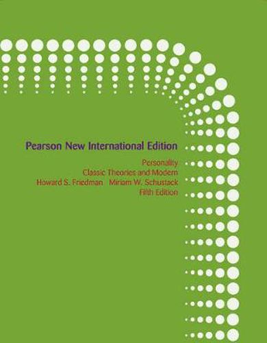 Cover image for Personality: Classic Theories and Modern Research: Pearson New International Edition