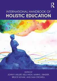 Cover image for International Handbook of Holistic Education