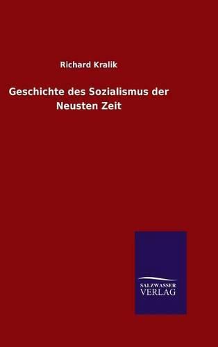 Geschichte des Sozialismus der Neusten Zeit