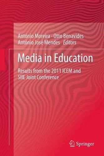 Media in Education: Results from the 2011 ICEM and SIIE joint Conference