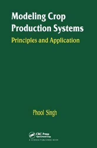 Cover image for Modeling Crop Production Systems: Principles and Application