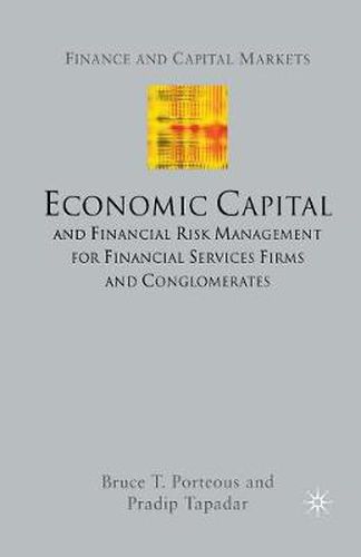 Cover image for Economic Capital and Financial Risk Management for Financial Services Firms and Conglomerates