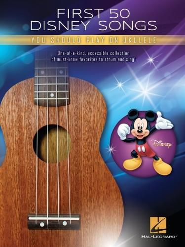 Cover image for First 50 Disney Songs You Should Play on Ukulele