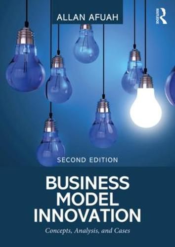 Cover image for Business Model Innovation: Concepts, Analysis, and Cases