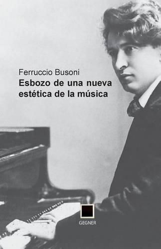 Cover image for Esbozo de una nueva estetica de la musica