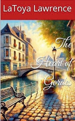 Cover image for The Heart of Gordes