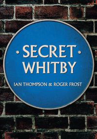 Cover image for Secret Whitby