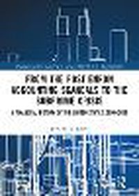 Cover image for From the Post Enron Accounting Scandals to the Subprime Crisis: A Financial History of the United States 2004-2006