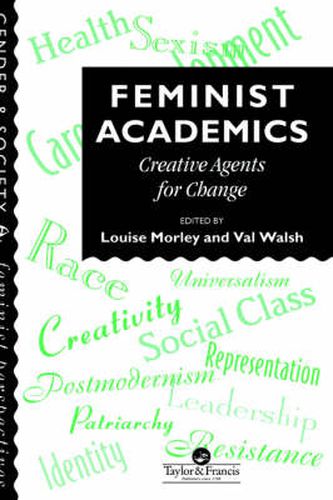 Cover image for Feminist Academics: Creative Agents For Change